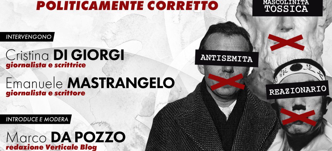 La cancel culture, il delirio del politicamente corretto: conferenza a Firenze