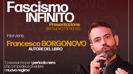 Presentazione del libro “Fascismo infinito” con F. Borgonovo
