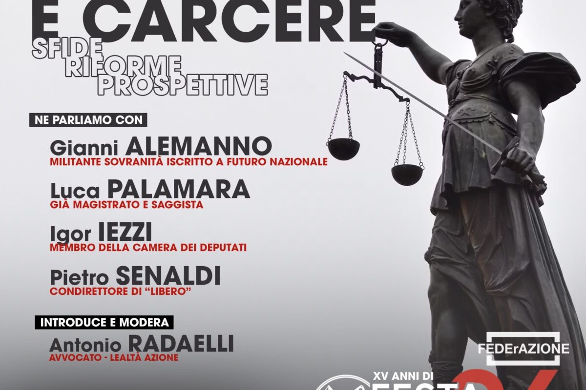 Giustizia e carcere: sfide, riforme, prospettive