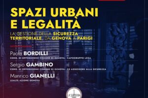 Spazi urbani e legalità: la gestione della sicurezza territoriale, da Genova a Parigi